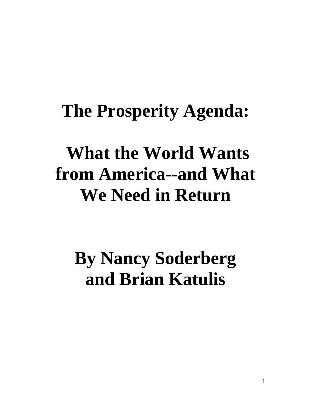 The Prosperity Agenda: What the World Wants from America--and What We Need in Return by Nancy Soderberg