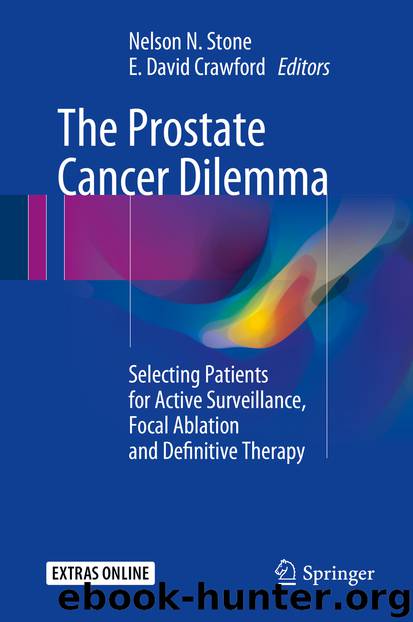 The Prostate Cancer Dilemma by Nelson N. Stone & E. David Crawford