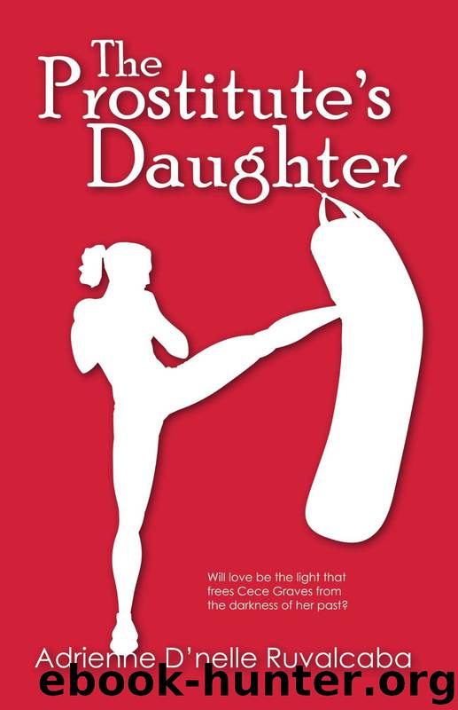 The Prostitute's Daughter by Adrienne Ruvalcaba