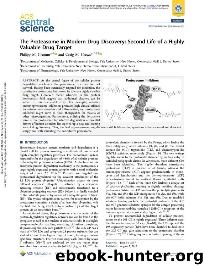 The Proteasome in Modern Drug Discovery: Second Life of a Highly Valuable Drug Target by Philipp M. Cromm & Craig M. Crews