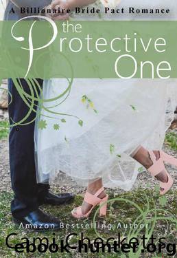 The Protective One: A Billionaire Bride Pact Romance by Cami Checketts & Lewis Jeanette & McConnell Lucy & Hart Taylor