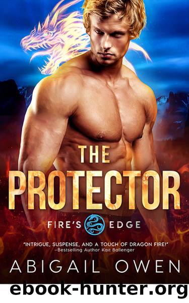 The Protector (Fire's Edge) by Abigail Owen