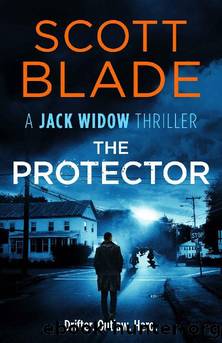 The Protector (Jack Widow Book 17) by Scott Blade