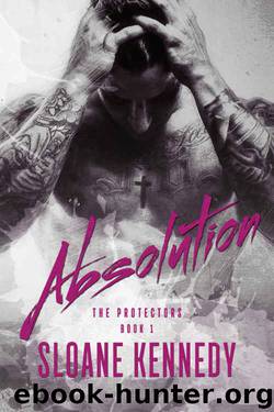 The Protectors 1: Absolution by Sloane Kennedy
