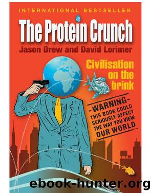 The Protein Crunch by Jason Drew