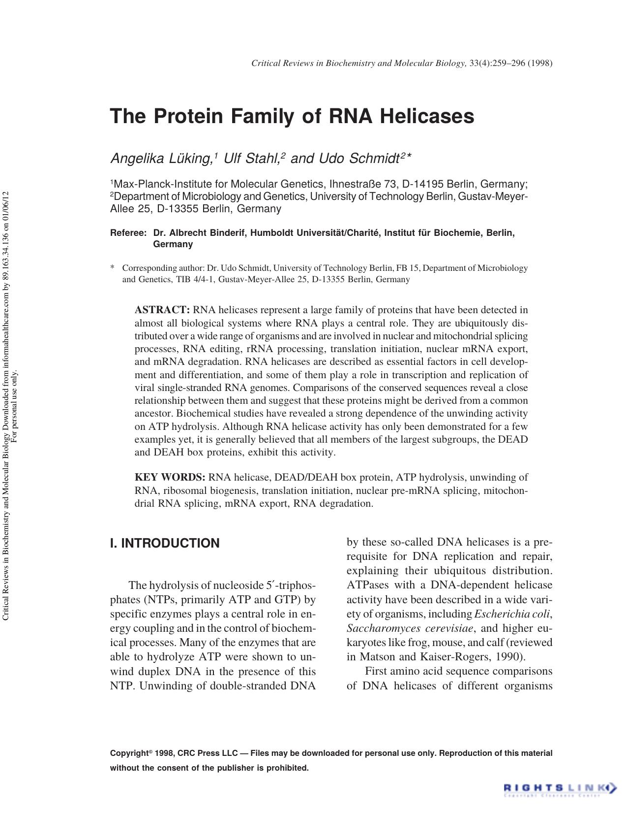 The Protein Family of RNA Helicases by Angelika Lüking Ulf Stahl & Udo Schmidt