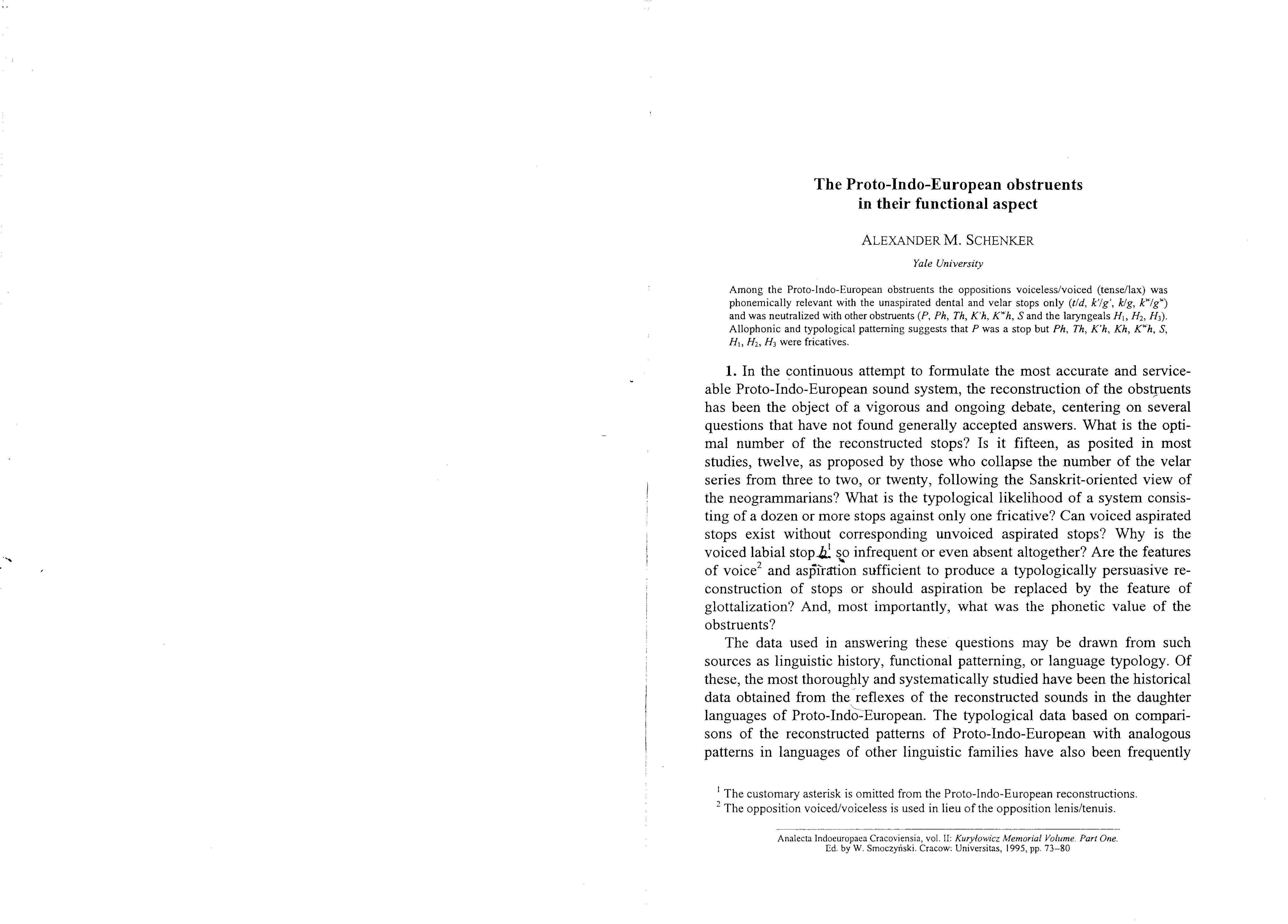 The Proto-Indo-European obstruents in their functional aspect by Schenker A.M