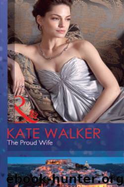 The Proud Wife by Kate Walker