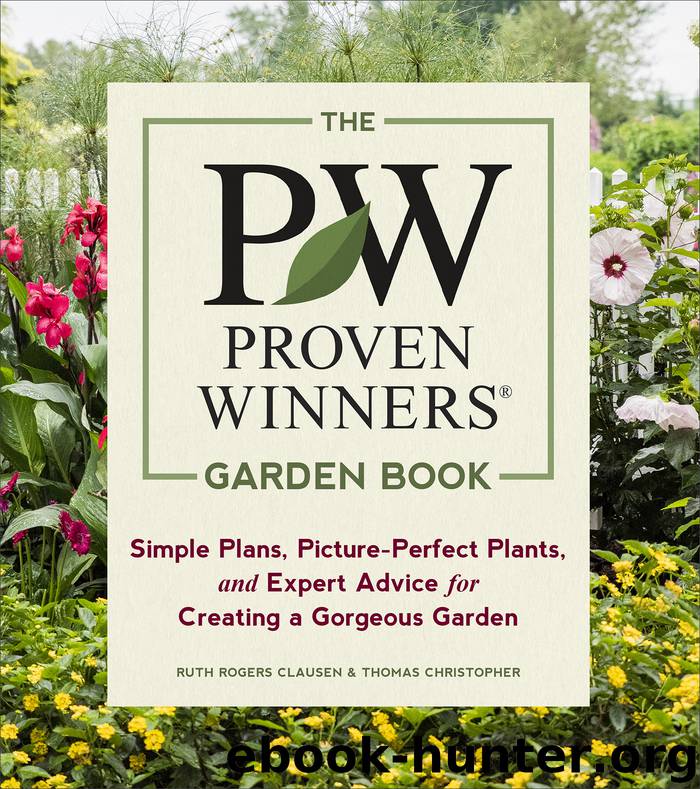 The Proven Winners Garden Book by Ruth Rogers Clausen