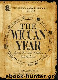 The Provenance Press Guide to the Wiccan Year by Judy Ann Nock