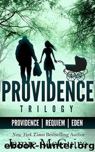The Providence Trilogy Bundle: Providence; Requiem; Eden by McGuire Jamie