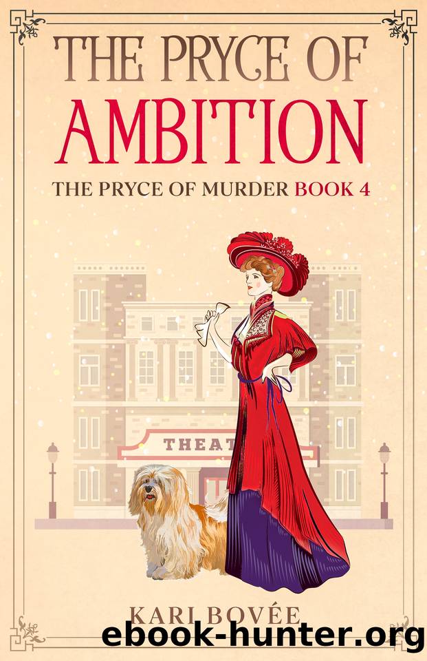 The Pryce of Ambition: An Historical Ghost Cozy Mystery by Kari Bovée