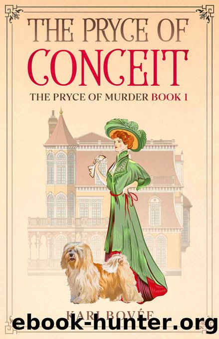 The Pryce of Conceit: An Historical Ghost Cozy Mystery (The Pryce of Murder Book 1) by Kari Bovée