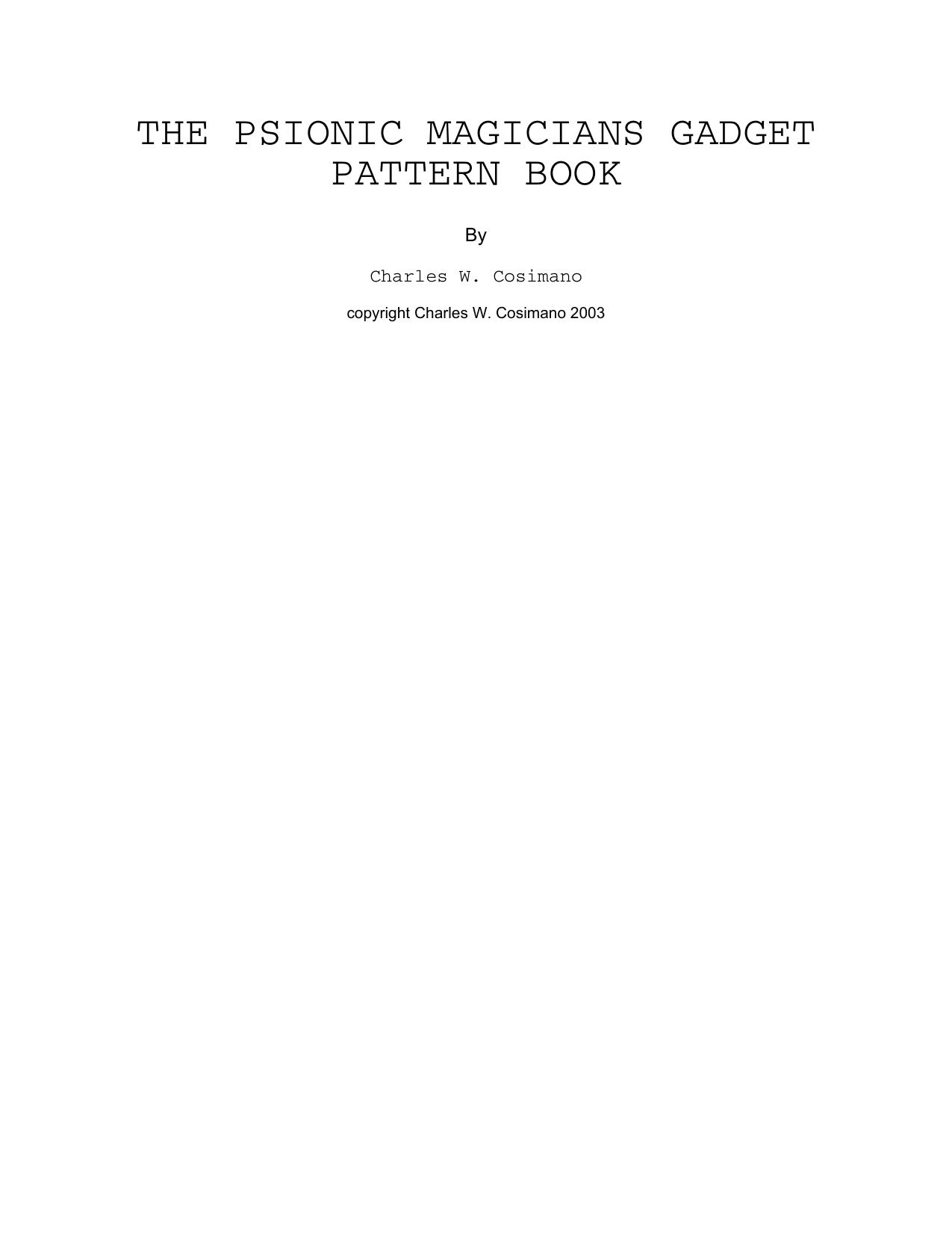 The Psionic Magicianâs Gadget Pattern Book by Nikolaos Stergiannis (PhD Researcher)