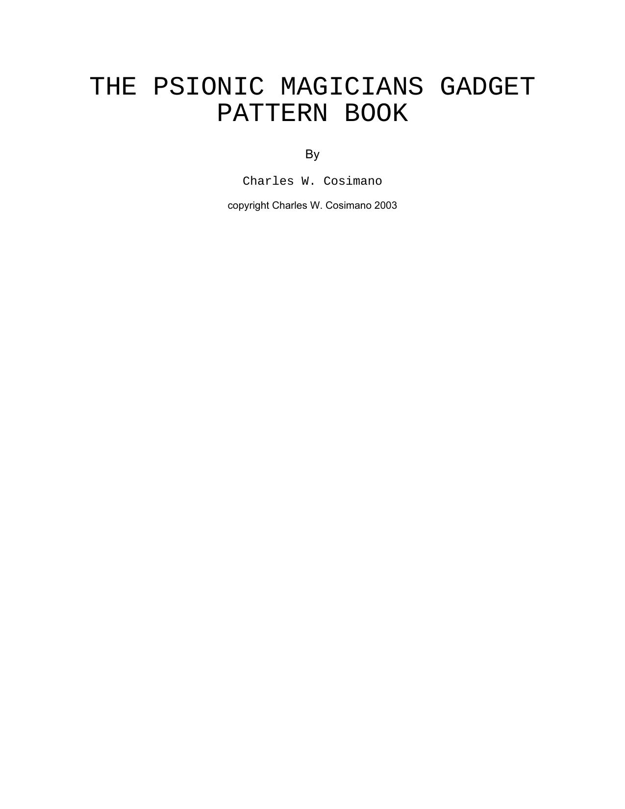 The Psionic Magicianâs Gadget Pattern Book by Nikolaos Stergiannis Ph.D. (Mechanical Engineering)