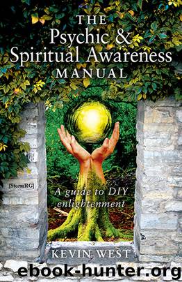 The Psychic & Spiritual Awareness Manual by West Kevin