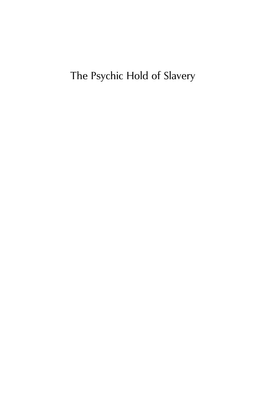 The Psychic Hold of Slavery by Colbert