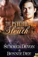 The Psychic and the Sleuth by Dee Bonnie & Devon Summer
