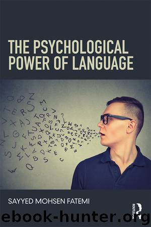 The Psychological Power of Language by Sayyed Mohsen Fatemi