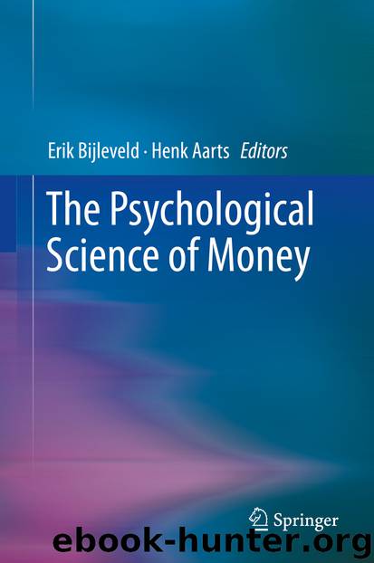 The Psychological Science of Money by Erik Bijleveld & Henk Aarts
