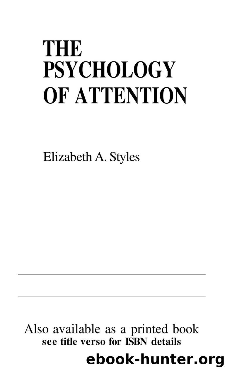 The Psychology Of Attention by Elizabeth A. Styles