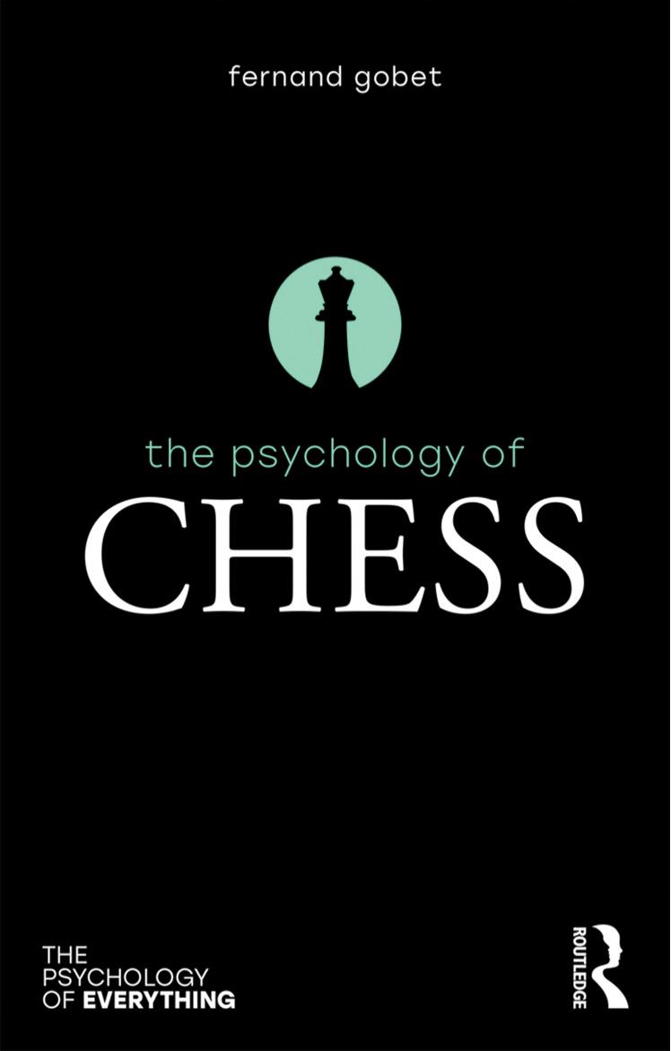 The Psychology Of Chess by Fernand Gobet
