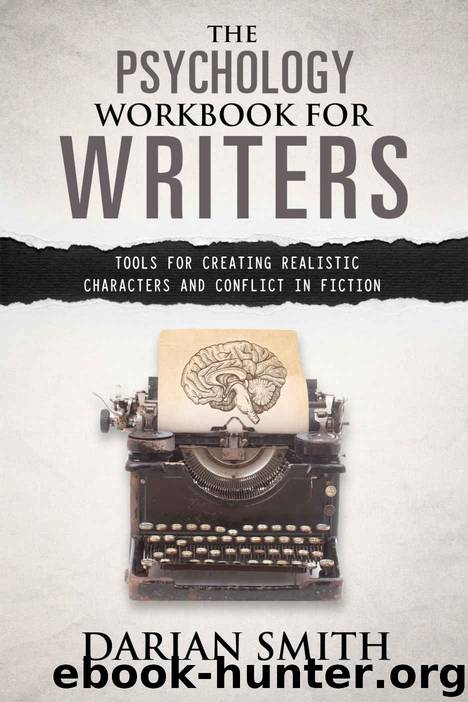 The Psychology Workbook for Writers by Darian Smith