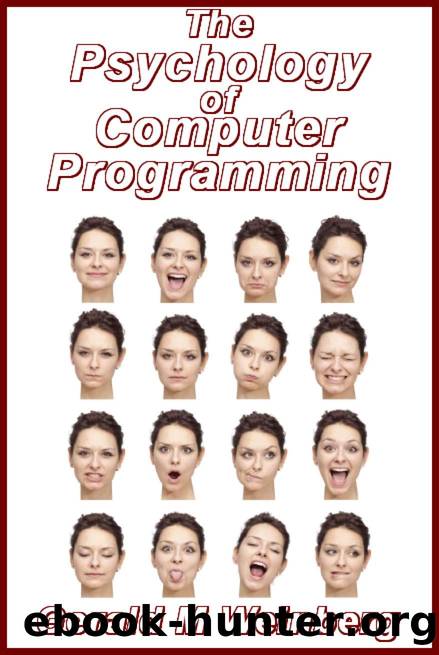 The Psychology of Computer Programming: Silver Anniversary eBook Edition by Gerald Weinberg