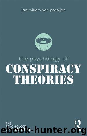 The Psychology of Conspiracy Theories by Jan-Willem van Prooijen