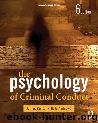 The Psychology of Criminal Conduct by Bonta James & Andrews D.A
