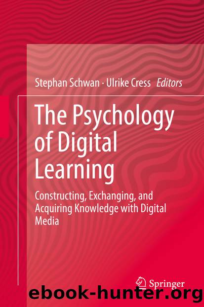 The Psychology of Digital Learning by Stephan Schwan & Ulrike Cress