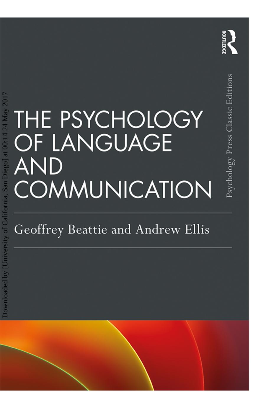 The Psychology of Language and Communication by Unknow