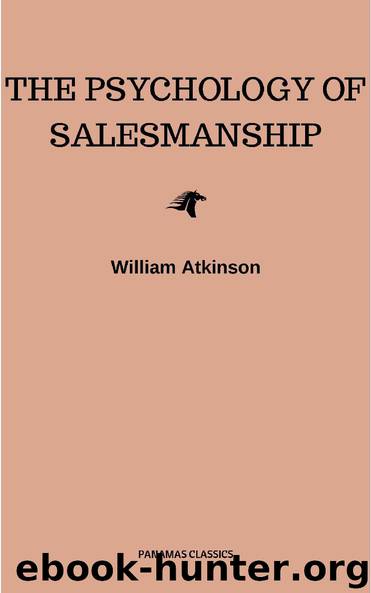 The Psychology of Salesmanship by William Atkinson