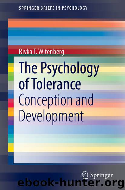 The Psychology of Tolerance by Rivka T. Witenberg