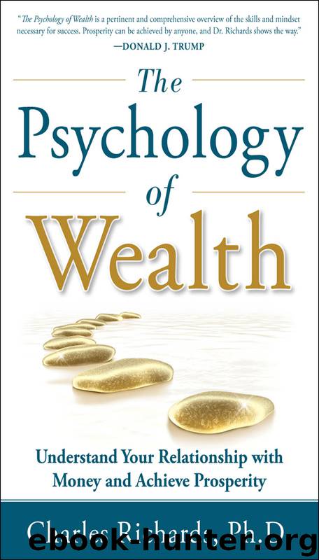 The Psychology of Wealth by Charles Richards