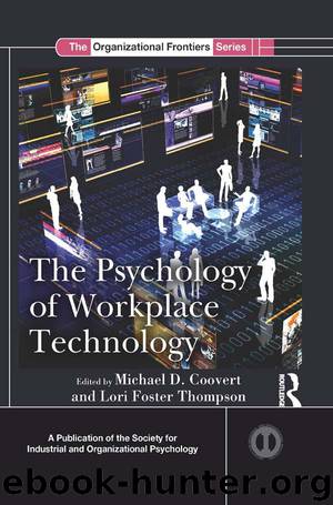 The Psychology of Workplace Technology (SIOP Organizational Frontiers Series) by Unknown