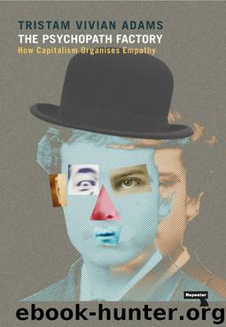 The Psychopath Factory by Adams Tristam Vivian;