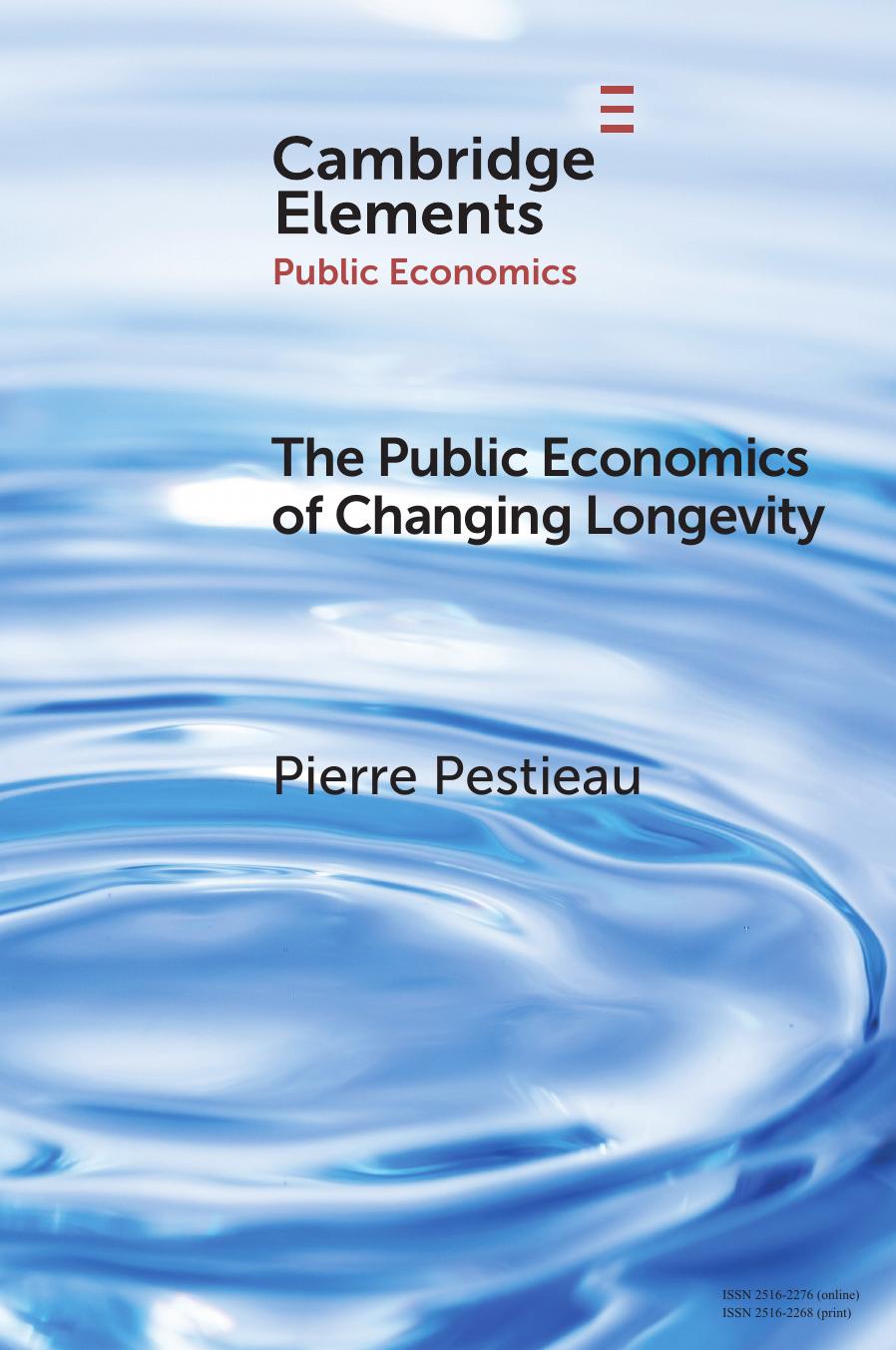 The Public Economics of Changing Longevity (Elements in Public Economics) by Pierre Pestieau