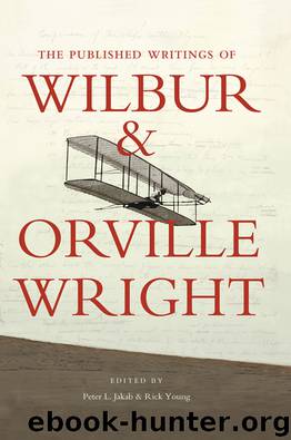 The Published Writings of Wilbur and Orville Wright by Peter L. Jakab