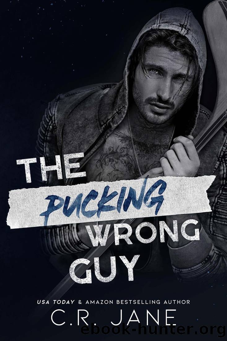 The Pucking Wrong Guy by Jane C. R