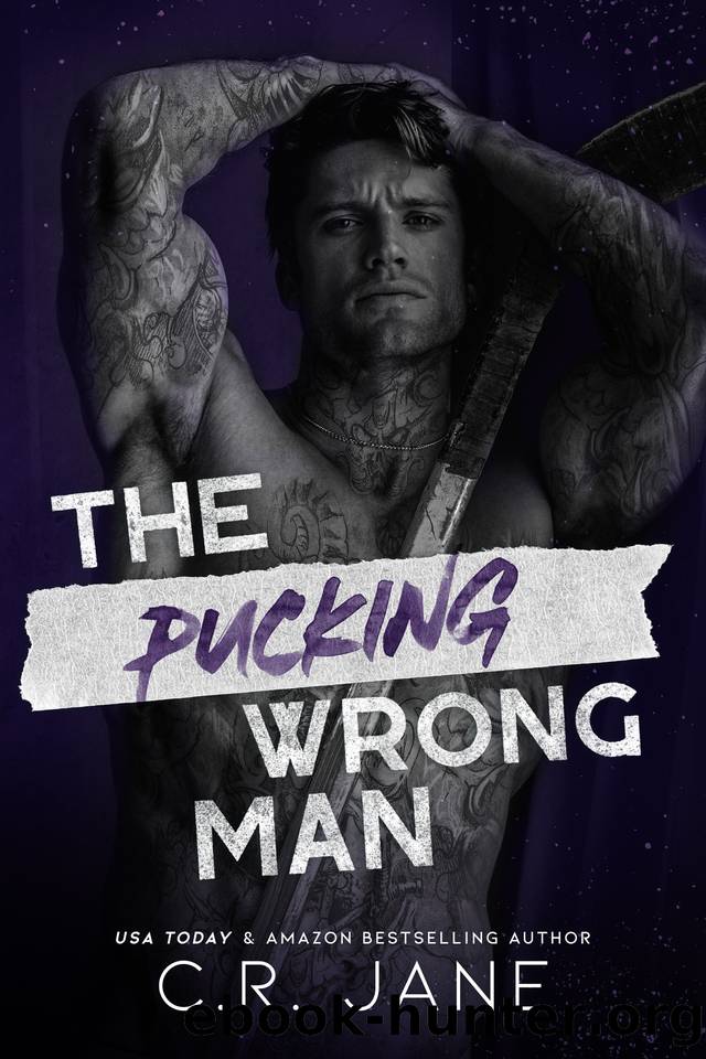 The Pucking Wrong Man: A Hockey Romance (The Pucking Wrong Series Book 4) by Jane C.R