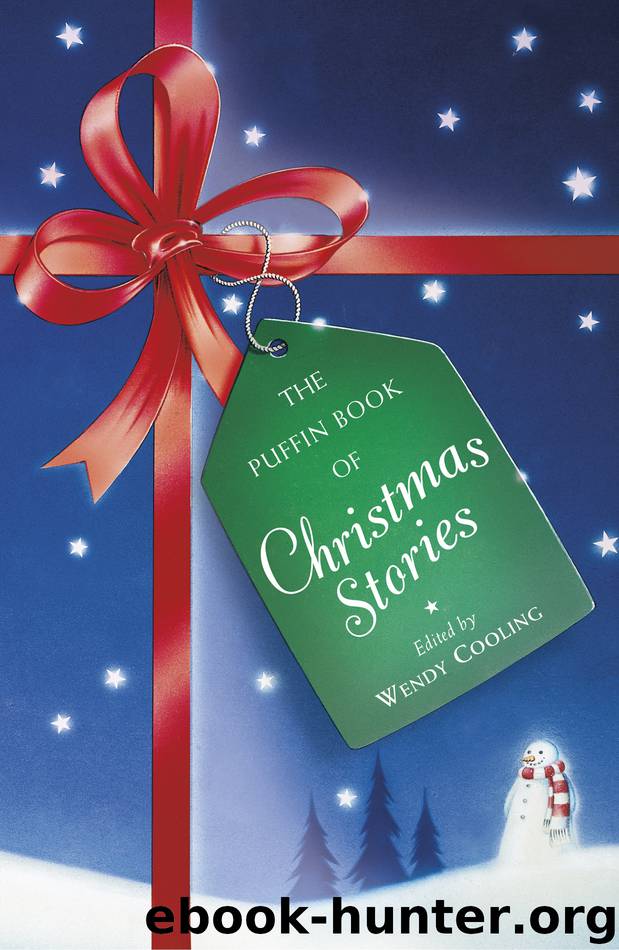 The Puffin Book of Christmas Stories by Wendy Cooling