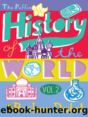 The Puffin History of the World by Roshen Dalal