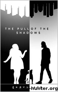 The Pull of the Shadows by Emryn Jace