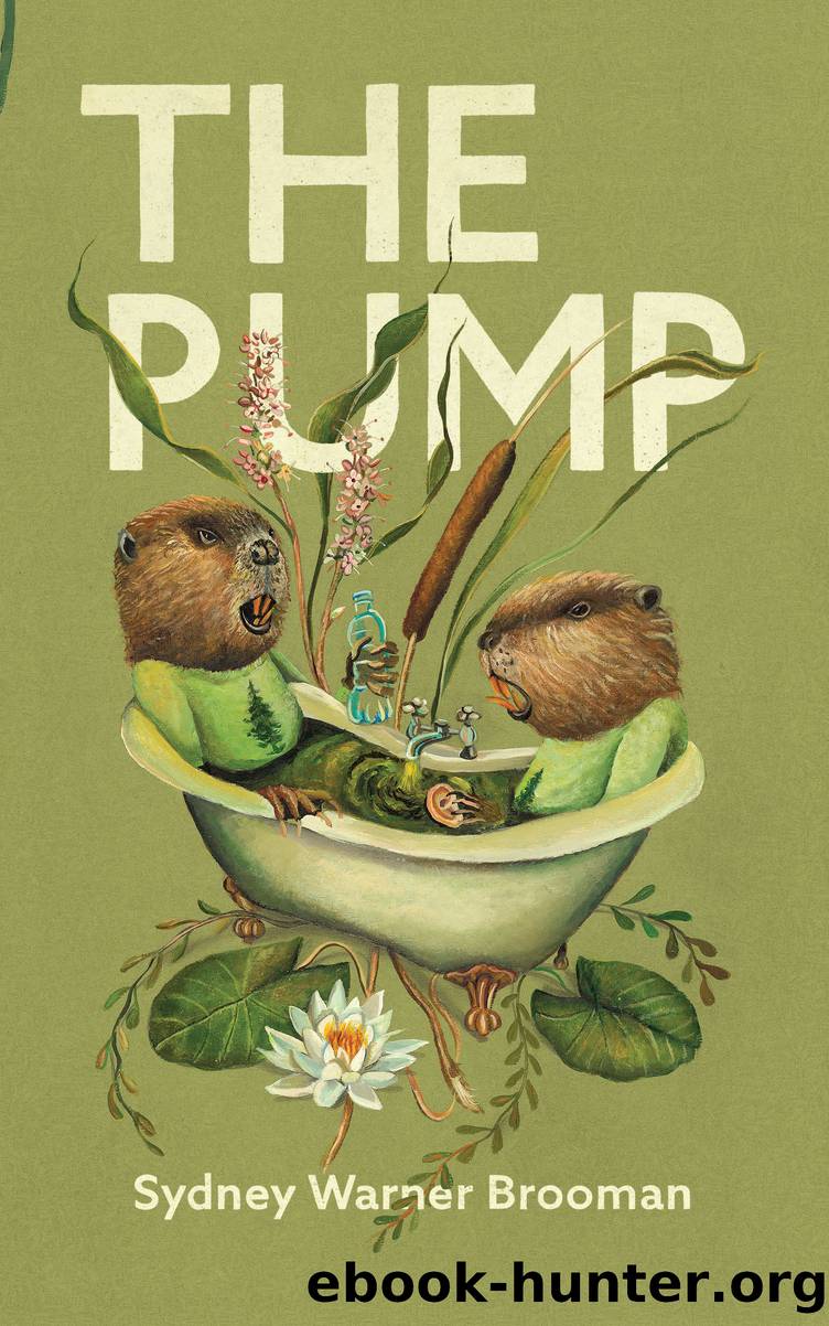 The Pump by Sydney Hegele