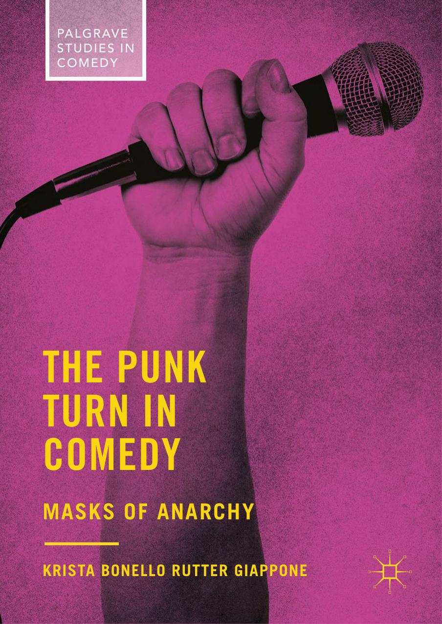 The Punk Turn in Comedy by Krista Bonello Rutter Giappone