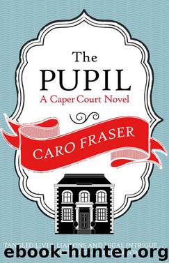 The Pupil by Caro Fraser