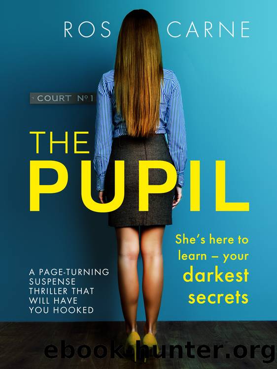 The Pupil: a page-turning suspense thriller that will have you hooked by Ros Carne