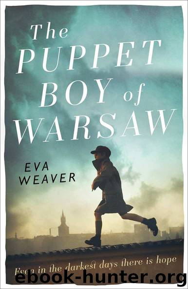 The Puppet Boy of Warsaw by Eva Weaver