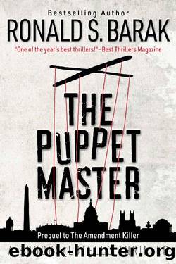 The Puppet Master (BrooksLotello Thriller Series) by Ronald S. Barak